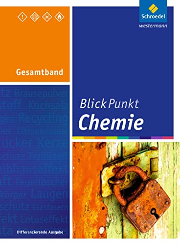 Blickpunkt Chemie - Ausgabe 2016 für Rheinland-Pfalz: Gesamtband SEK I